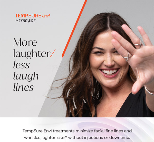temspre-envi Aria Tempsure Treatments help reduce laugh lines and wrinkles